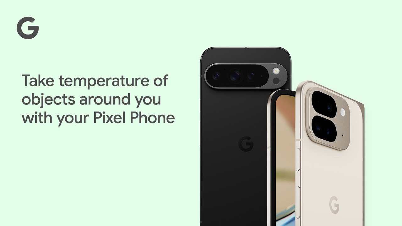 Take temperature of objects around you with your Pixel Phone