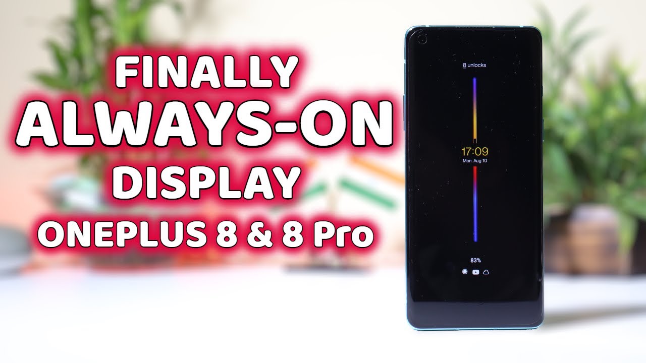 Oneplus 8 & 8pro gets Always-on Display & complete system UI change with Android 11 H2oS final DP-2