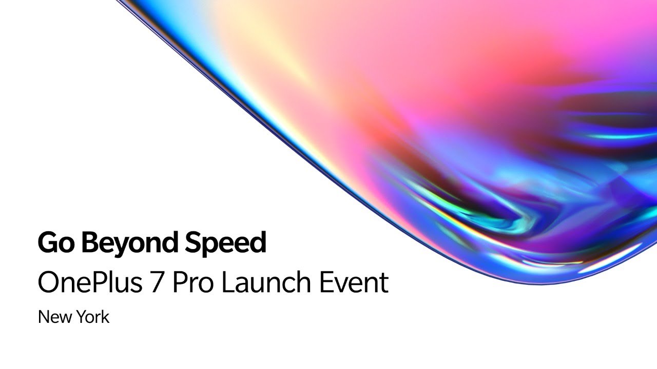 OnePlus 7 Pro - Launch Event, New York