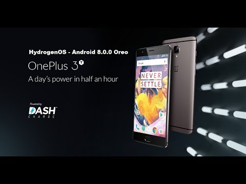 OnePlus 3T - HydrogenOs - Anroid 8.0 Oreo