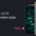 LG V10 Marshmallow update