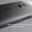 How to fix OnePlus 3T battery drain issues