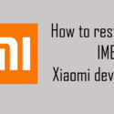 How to restore IMEI on Xiaomi devices