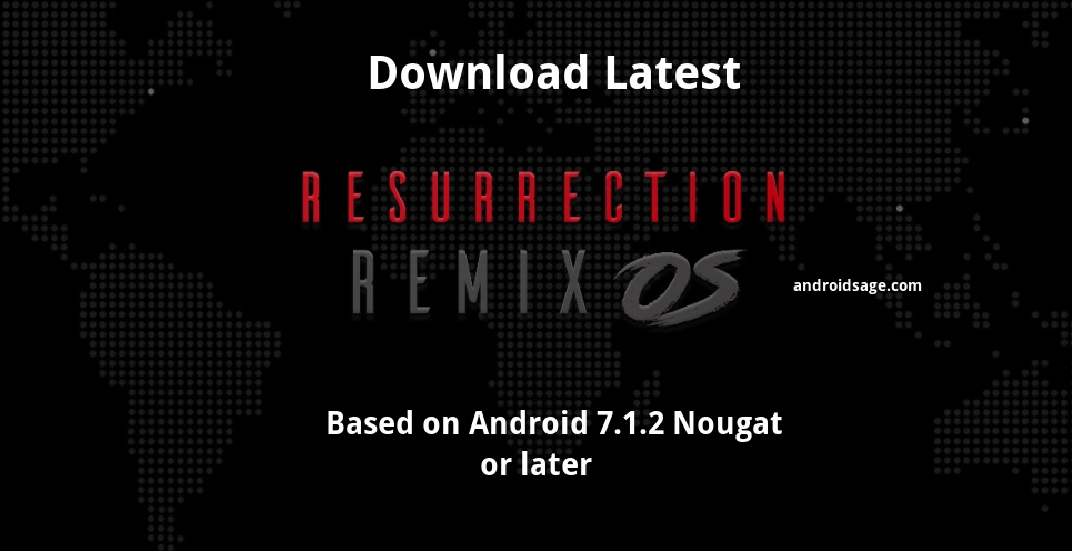 Download and install Resurrection Remix 5.8.3+ based on Android 7.1.2 Nougat for all Android devices