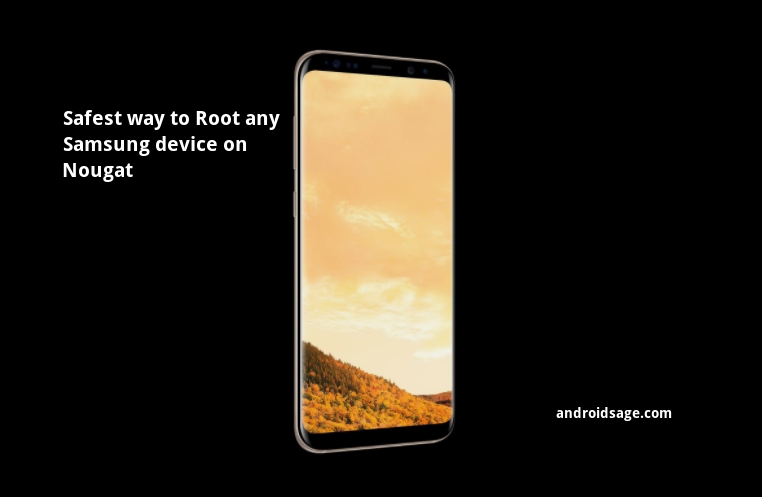 Easily and safe way to root Samsung Galaxy devices with CF Auto Root CFAR on latest Nougat TouchWiz firmware