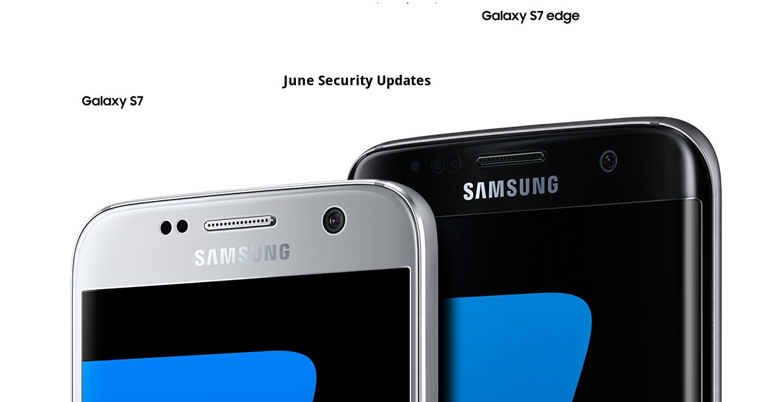 Samsung Galaxy S7 and S7 edge june 2017 security patch updates Android 7