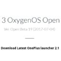 OnePlus 3 OxygenOS Open Beta 19 _ Downloads - OnePlus launcher 2.1 APK download