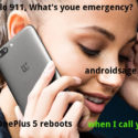 OnePlus 5 OxygenOS 4.5.6 911 rebooting issue HotFix