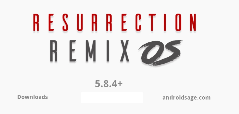 Resurrection Remix 5.8.4 released with August 2017 security patch - Install now 1 Download & Install Resurrection Remix 5.8.4 with August 2017 security patch