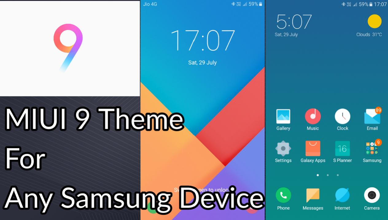 Download and install Miui 9 theme for samsung phones