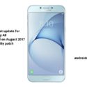 Galaxy A8 2016 (Dual Sim) receives Nougat update with August 2017 Security Patch