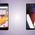 LG V20 and OnePlus 3