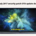 Download & Install Nokia 6 receives July 2017 Security Patch update [OTA]