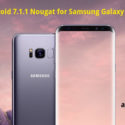 amsung Galaxy S8 and S8+ Android 7.1.1 Nougat ROM port