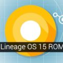 Download Lineage OS 15 ROM Gapps for Oreo and root Android 8.0 Oreo