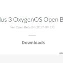 OnePlus 3 OxygenOS Open Beta 24 _ Downloads - OxygenOS Open Beta 15 for OnePlus 3t