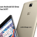 How to root OnePlus 3-3T on Oxygen OS Android 8.0 Oreo Open Beta 25-16