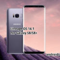 Samsung Galaxy S8 and S8+Lineage OS 14.1 based on Android 7.1.2 Nougat