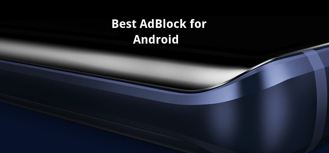 Best AdBlock for Android