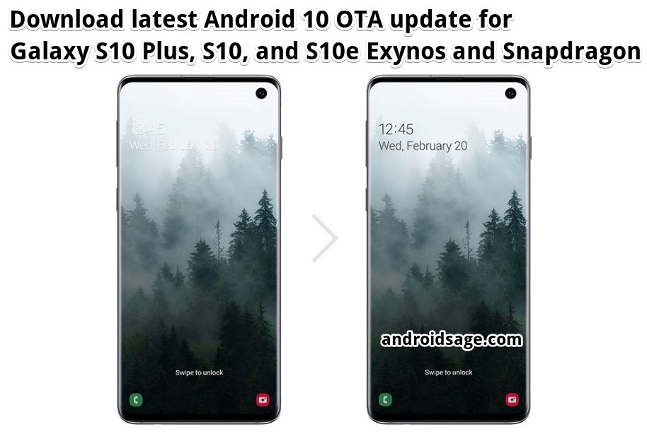 Download latest Android 10 ota update zip for Galaxy S10 Plus One UI 2.0 Exynos and Snapdragon