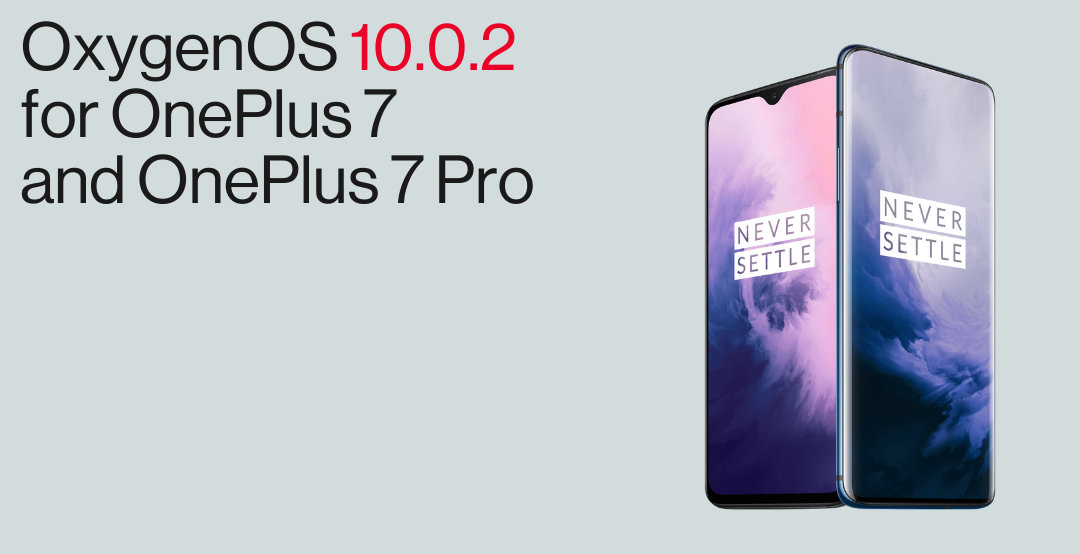 Oxygen OS 10.0.2 for the OnePlus 7 Pro and OnePlus 7 ota downloads