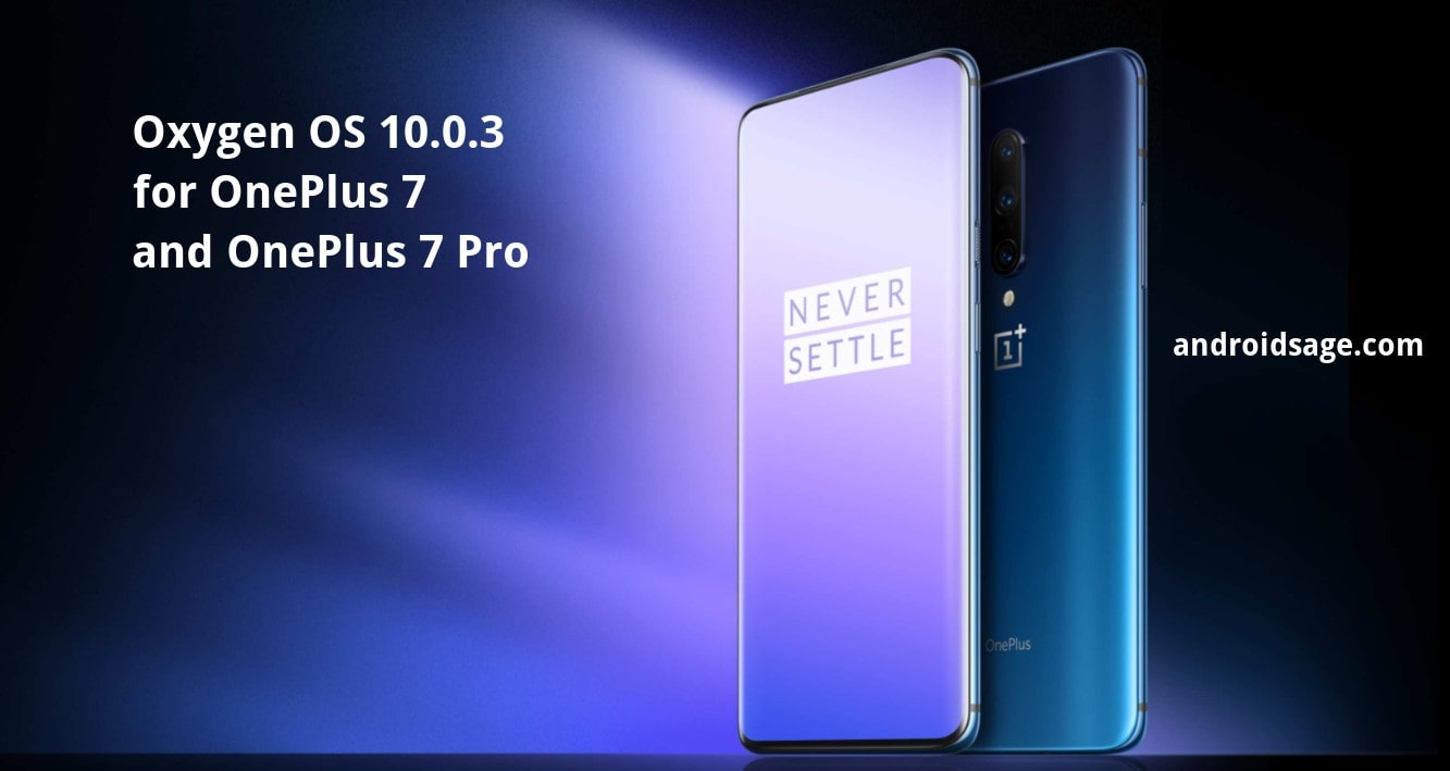 Oxygen OS 10.0.3 OTA update rolling out for OnePlus 7 and 7 Pro