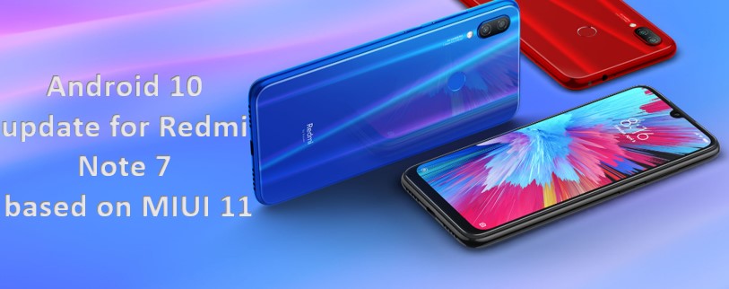 Android 10 for Redmi Note 7