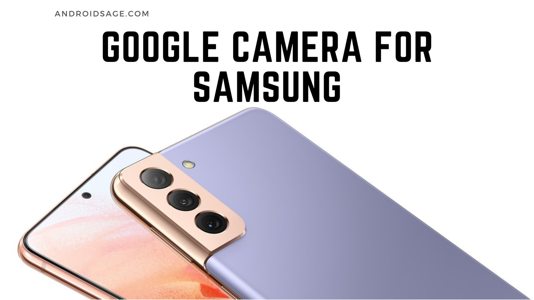 Google Camera APK for Samsung Galaxy S20, S21, Note 20