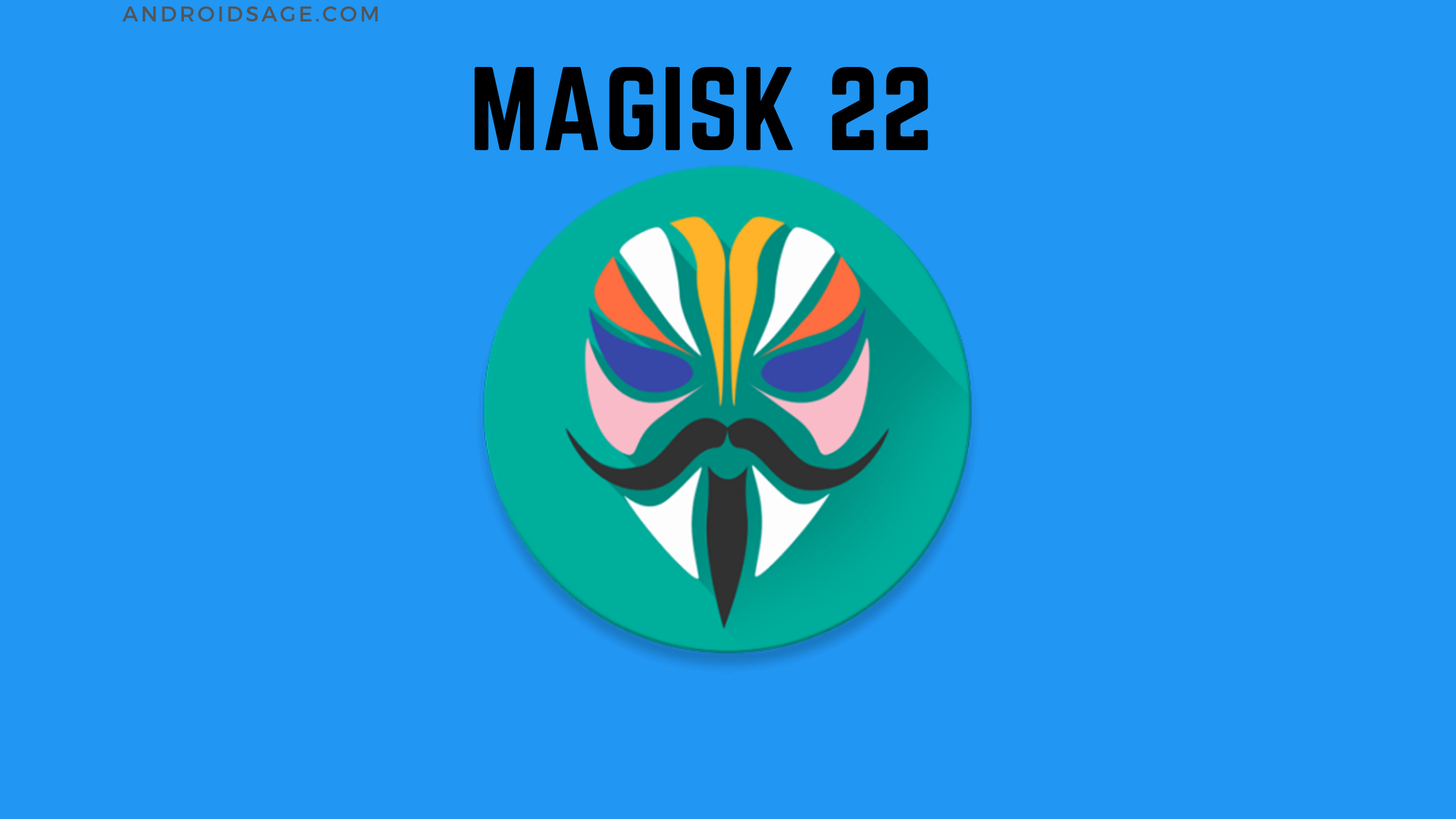 Latest Magisk 22 APK Download