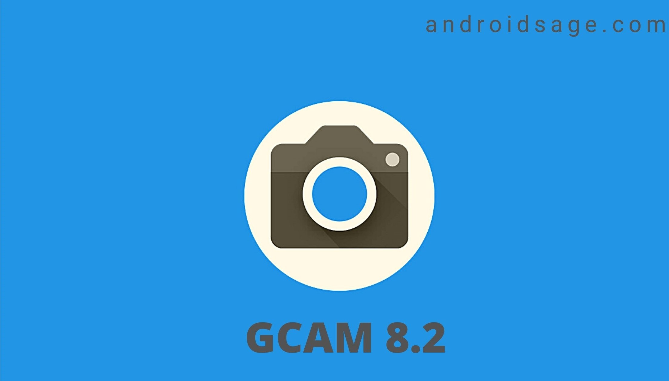 Gcam 8.2 APK Download androidsage.com