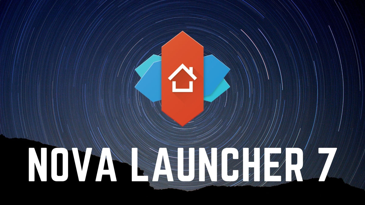 Nova Launcher 7 APK Download
