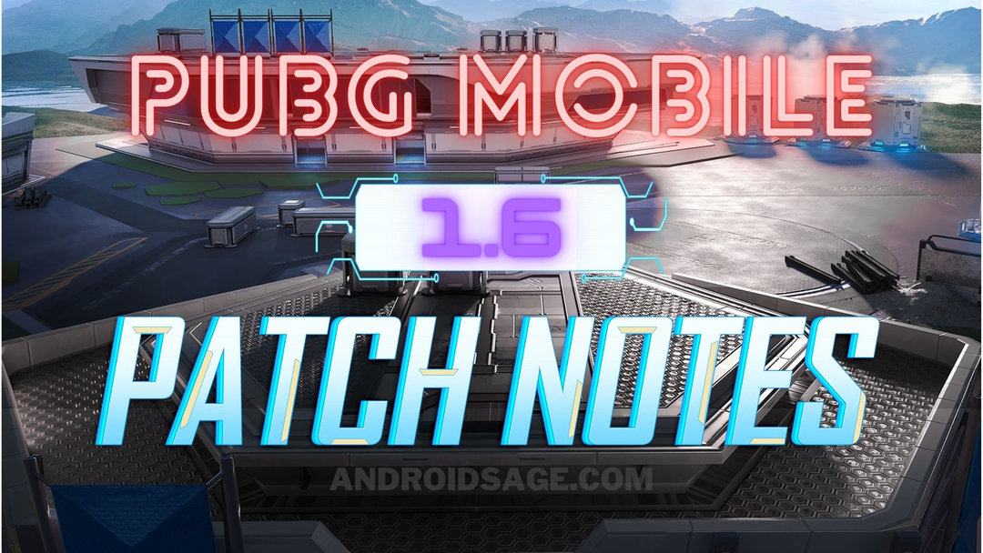 PUBG Mobile 1.6 Patch Notes