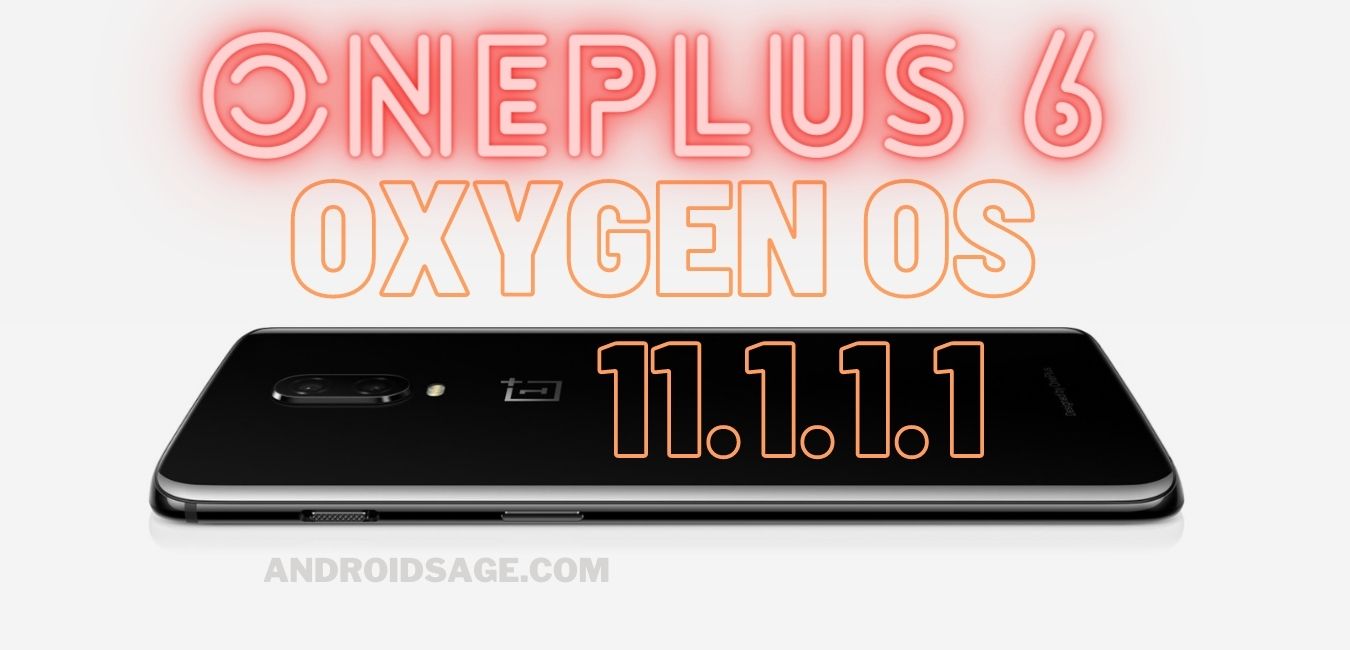 oneplus 6 oxygen os 11.1.1.1 based on android 11