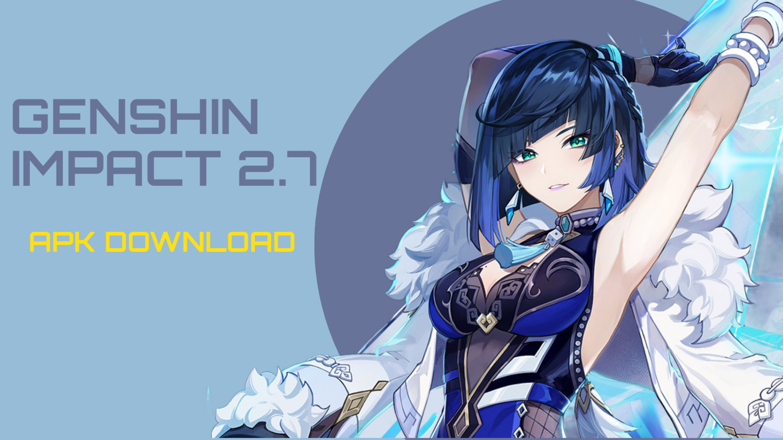 Genshin Impact 2.7 APK Download