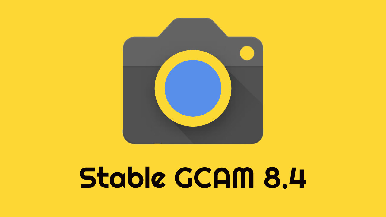 Download stable GCAM 8.4 APK by Parrot