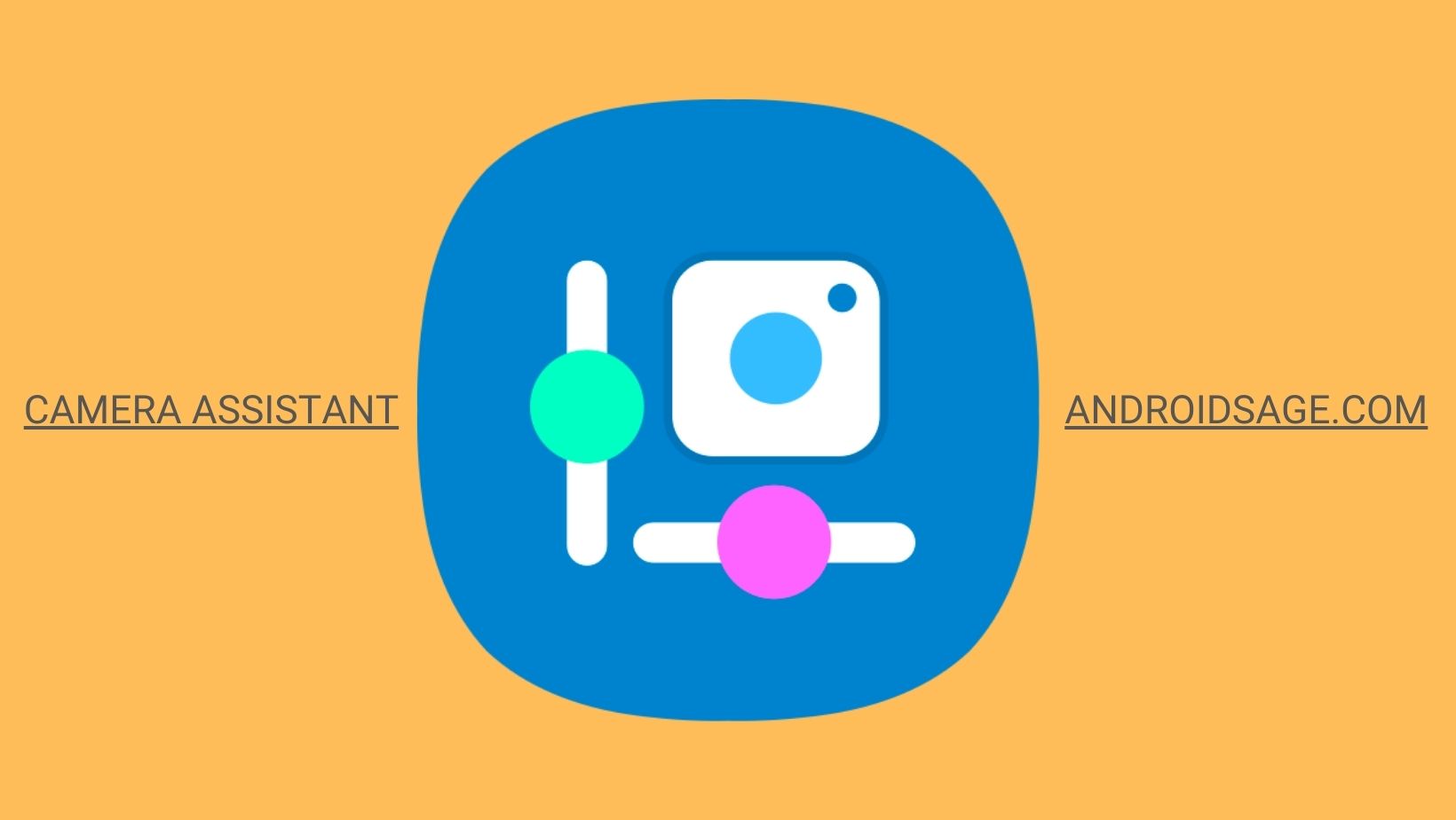 Latest Samsung Camera Assistant APK Download