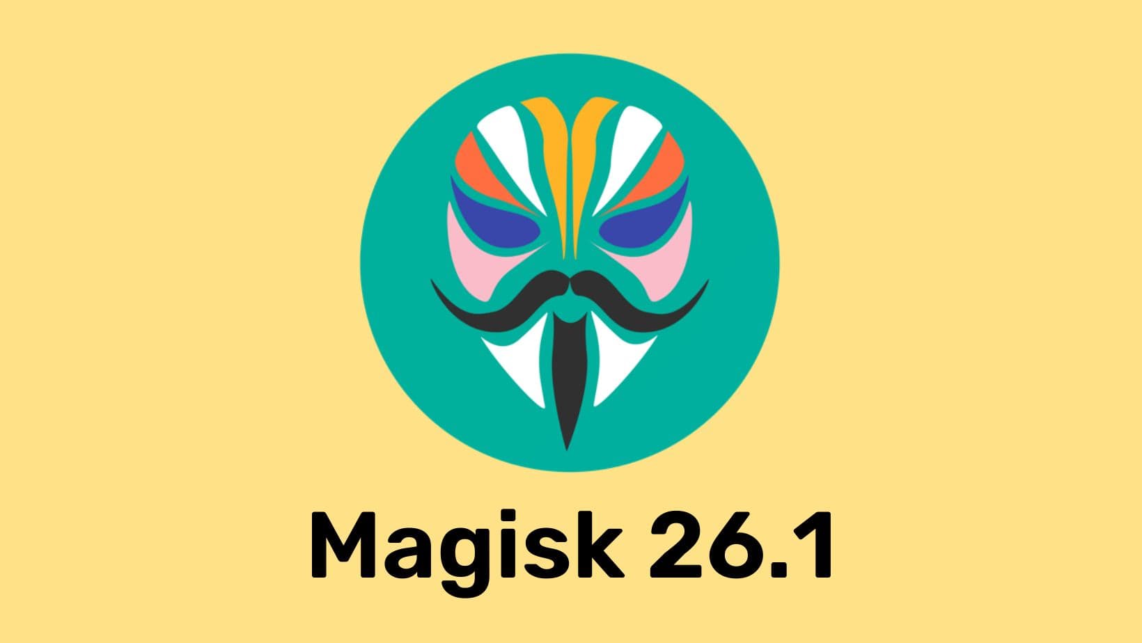 Download Magisk v26.1 ZIP and APK HotFix Update