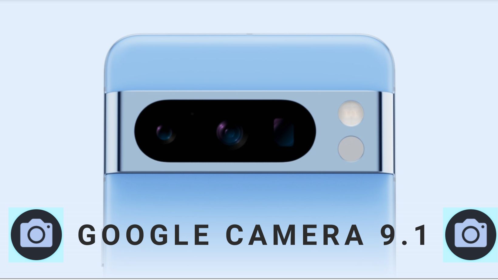 Download Google Camera 9.1 APK