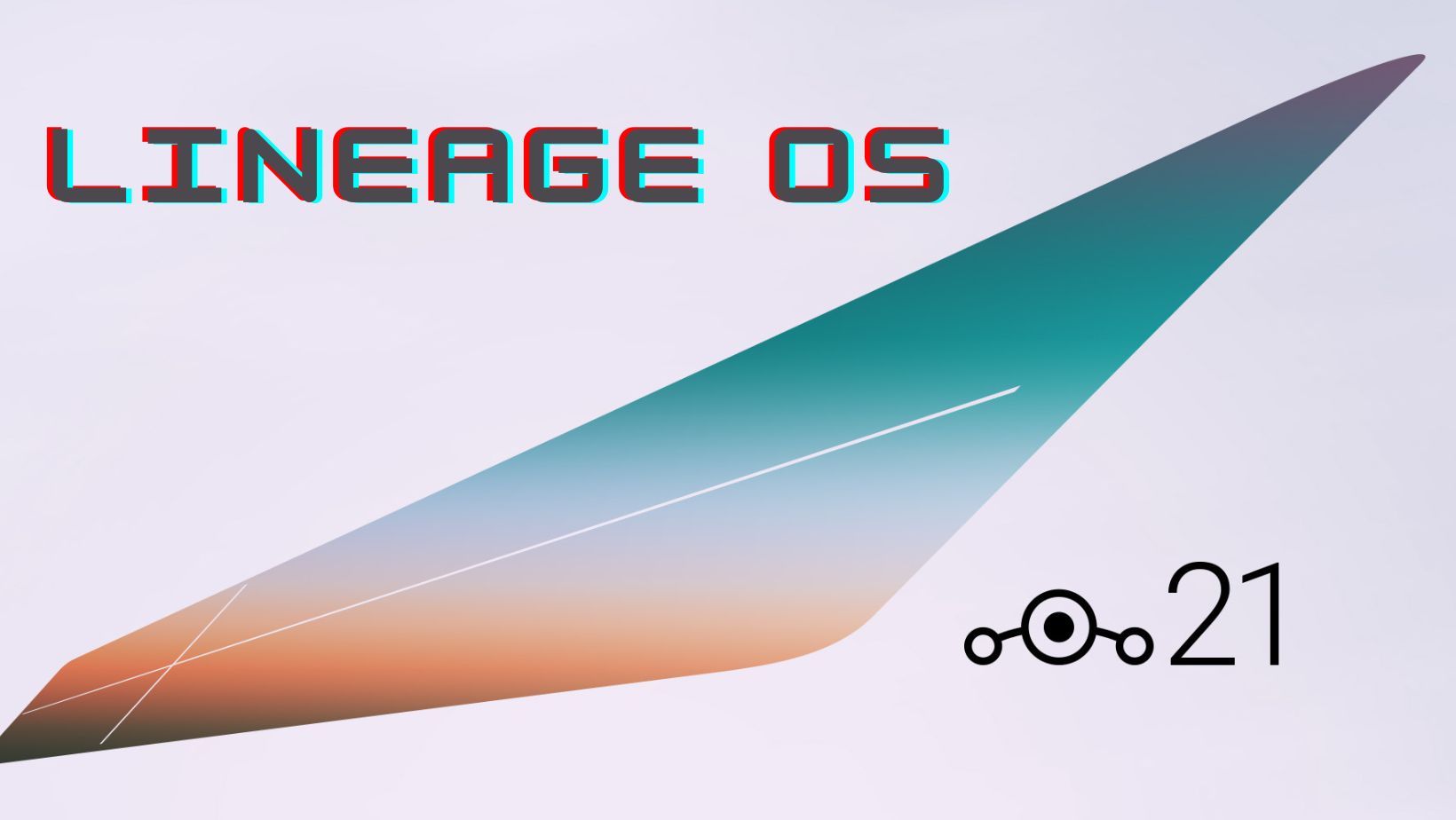 Download Lineage OS 21 (Android 14) for your Android devices