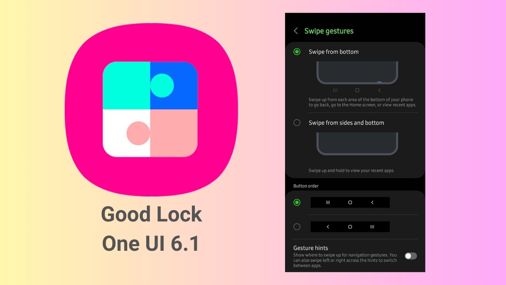 How to bring back old Navigation Gestures on One UI 6.1 using Good Lock — Swipe from bottom