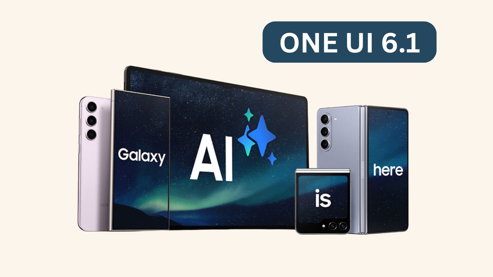 Samsung confirms Galaxy AI (One UI 6.1) for Galaxy S22 series, Z Fold4, Z Flip4, and the Galaxy Tab S8 series