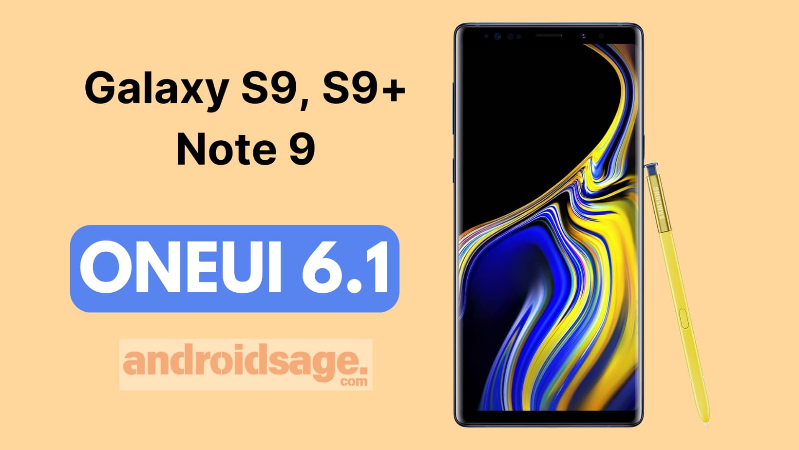 One UI 6.1 with Galaxy AI Features for Samsung Galaxy S9, S9+, and Note 9 with NOBLE ROM 4.1