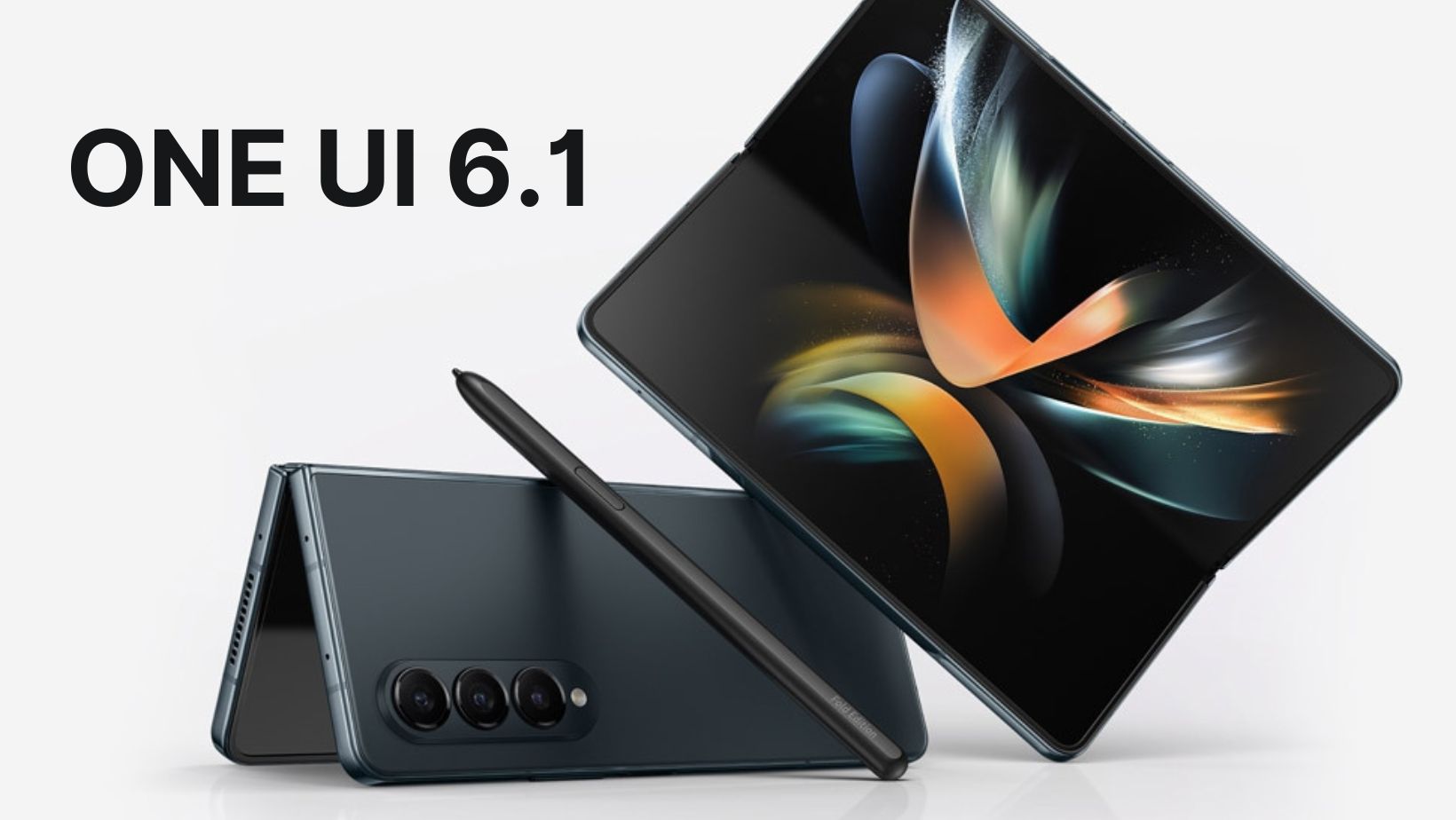 One UI 6.1 Update Released for Samsung Foldable including Galaxy Z Fold 4, Z Flip 4, Z Fold 3, and Z Flip 3,
