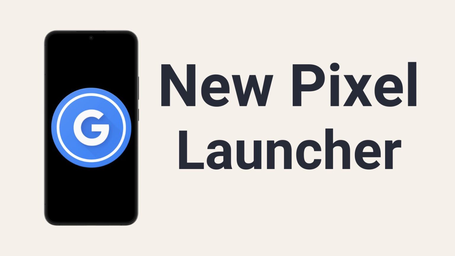 Download Google Pixel Launcher APK From June 2024 Feature Drop Download Google Pixel Launcher APK From June 2024 Feature Drop
