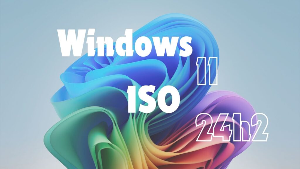 download-windows-11-24h2-iso-officially-on-microsoft-servers