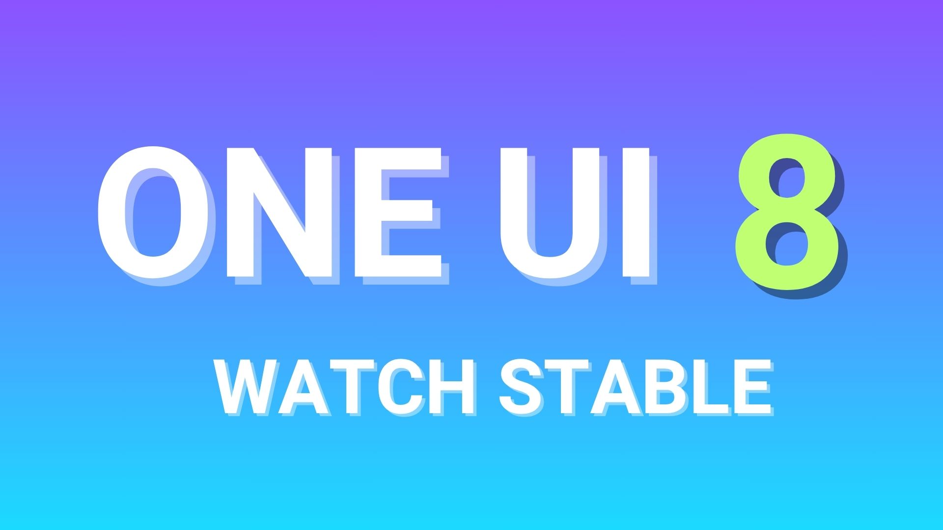 Stable One UI 8 Watch OS
